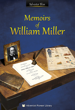 Memoirs of William Miller