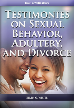 Testimonies on Sexual Behavior, Adultery, and Divorce