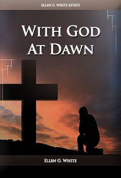 With God at Dawn