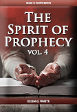 The Spirit of Prophecy, vol. 4