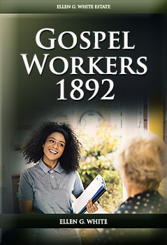 Gospel Workers 1892