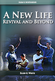 A New Life (Revival and Beyond)