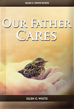 Our Father Cares