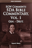 SDA Bible Commentary, vol. 1 (EGW)