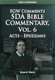 SDA Bible Commentary, vol. 6 (EGW)